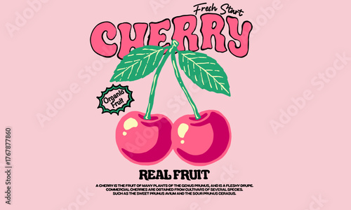 Vintage illustration of two red cherries with leaves. Retro Cherry artwork with sour and sweet quote for t shirt print