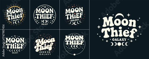 Retro Moon Thief Galaxy typography logo set with celestial stars moon phases and cosmic vintage aesthetic for apparel design