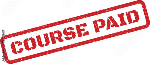 Distressed red rubber stamp featuring text confirming successful payment for an educational course or training program