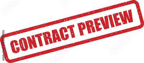 Grunge textured rectangular stamp with the phrase contract preview for business documents and legal agreements