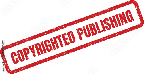 Red grunge rubber stamp impression clearly displaying the word COPYRIGHTED PUBLISHING for official document markings