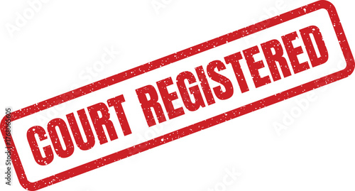 Red rectangular textured rubber stamp with COURT REGISTERED text, signifying official legal acceptance