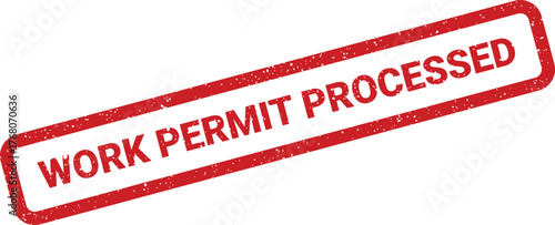 A vintage styled red rectangular stamp illustration indicates work permit processed for official authorization
