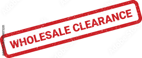 Distressed rectangular stamp indicating wholesale clearance sales for bulk purchases and discounted items