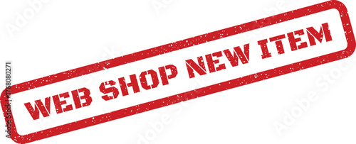 Distressed rubber stamp label prominently featuring a web shop new item message for online merchandising announcements