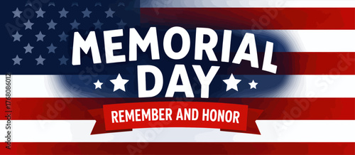 Memorial day banner with american flag background and remember and honor ribbon