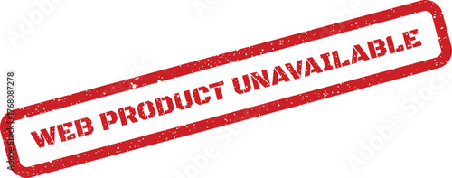Grungy rectangular rubber stamp illustrating a web product unavailability status for an online store page
