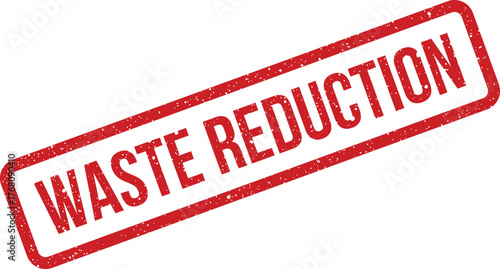 Grungy red rubber stamp with the phrase WASTE REDUCTION for environmental programs and sustainable practices