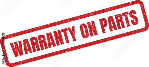 Red grunge style rectangular stamp with the text WARRANTY ON PARTS for component guarantees