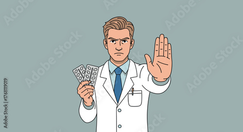 Serious Doctor Holds Pills, Gesturing Stop in Healthcare Setting: A Visual Metaphor for Overmedication, Prevention, and Informed Choices in Medical Treatment and Pharmaceutical Care. Modern Illustrati