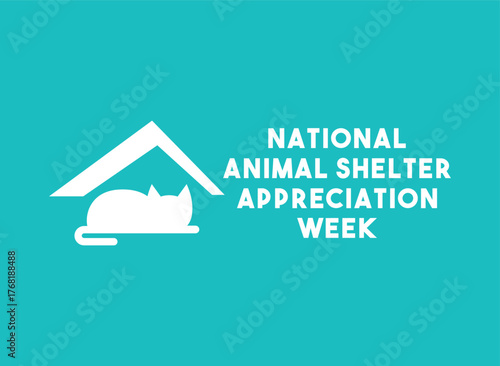 National Animal Shelter Appreciation Week. November.