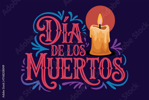 Día de los Muertos Candle Celebration Mexican Tradition Poster Design