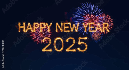 Sparkling Happy New Year 2025 Celebration with Vibrant Fireworks Display