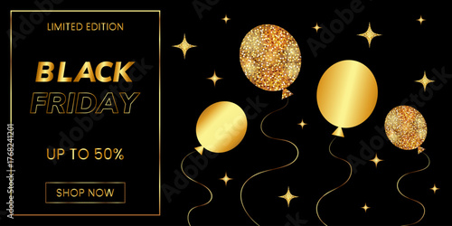 Black friday backdrop template with golden font, glitter and balloons on black background. Black Friday mega sale. Sale banner.Discount poster for advertising,marketing,shops,social media web. Vector 