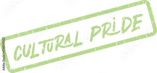 Green rectangular rubber stamp with the words Cultural Pride representing heritage and community
