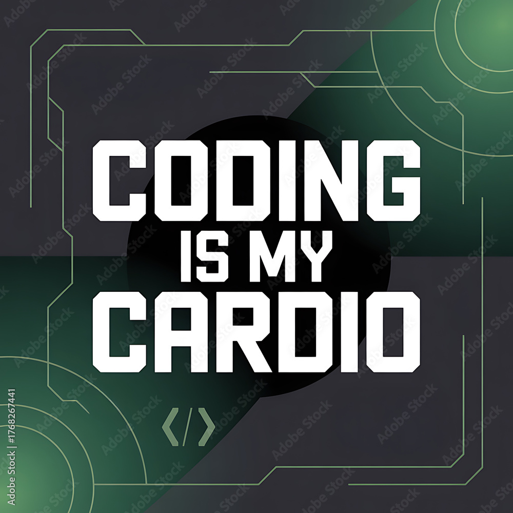 Obraz premium coding is my cardio