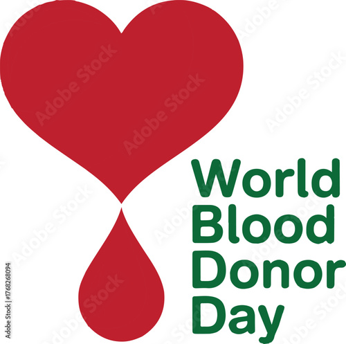 Red heart shape with blood drop and green text World Blood Donor Day vector illustration EPS file download.
