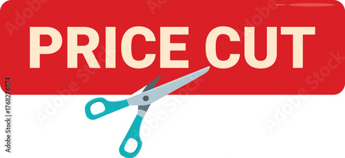 Pair of scissors cutting a price cut sign, lowering the cost of goods and services