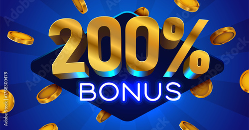Golden 200 Bonus Promotion Design. Vibrant blue background with metallic numbers, neon text, and falling coins. Vector illustration.