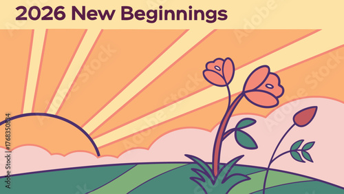 Illustration of a sunrise over a field with flowers and the text 2026 new beginnings at the top left