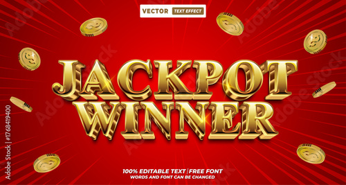 Jackpot winner 3d editable vector text effect. Luxury gold-style typography design for casino. 