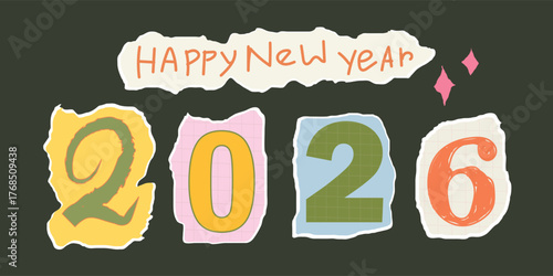 Happy New Year 2026 an eye-catching collage announces the arrival of the New Year, creating anticipation and celebration with its creative typography and artistic presentation.