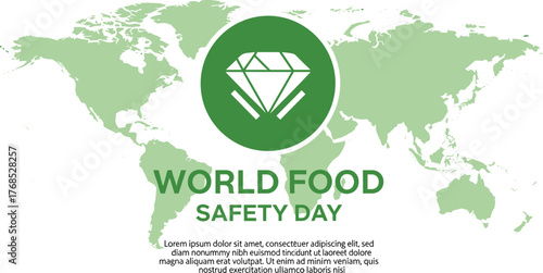 World Food Safety Day emblem, global food protection, green map background, checkmark icon, international awareness, safe nutrition, food standards poster