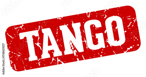 tango rectangular sign. tango stamp