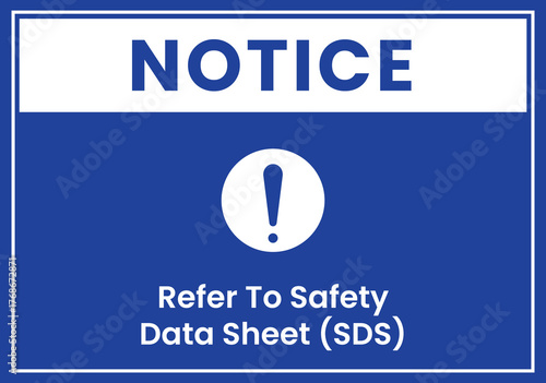 Safety Data Sheet (SDS) Reference Notice Sign