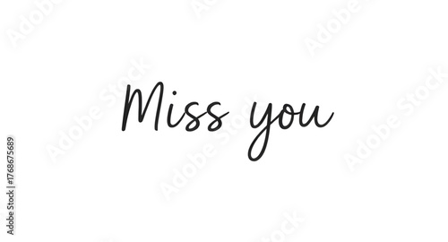 miss you text, miss you vector, love message, romantic typography, emotional text, handwritten font, love letter, heart design, message of love, missing you, text art, calligraphy vector, romantic quo