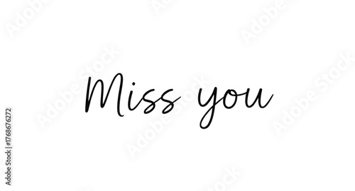 miss you text, miss you vector, love message, romantic typography, emotional text, handwritten font, love letter, heart design, message of love, missing you, text art, calligraphy vector, romantic quo