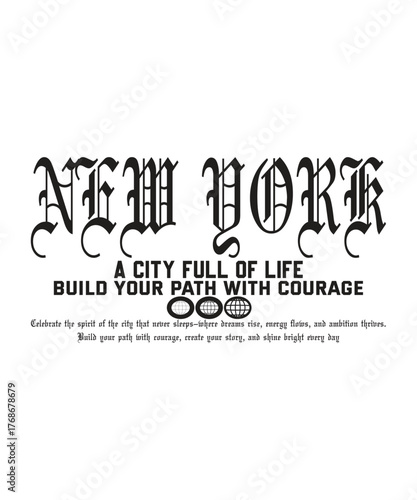 New york typography with inspirational quotes and symbols, isolated on white background