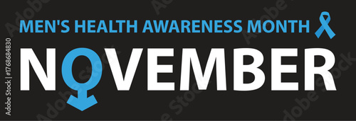 November Mens Health awareness month Blue November is prostate cancer awareness month