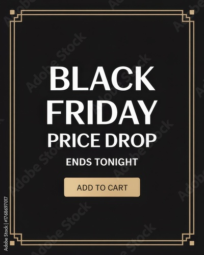 Black & Gold Minimalist Black Friday Banner — Luxury Art Deco Vector 'Add to Cart' CTA
