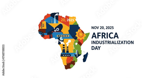 Celebrate Africa Industrialization Day on November 20, 2025 with a vibrant map design showcasing industrial progress and economic development on the continent, promote growth and innovation