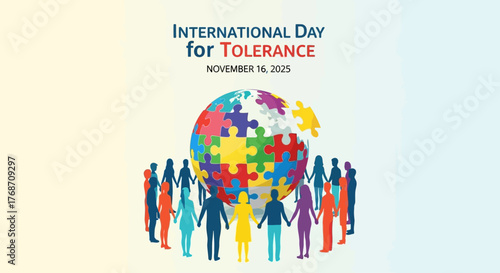 Diverse people unite holding hands around a colorful puzzle globe celebrating International Day for Tolerance and acceptance, fostering global harmony and understanding.