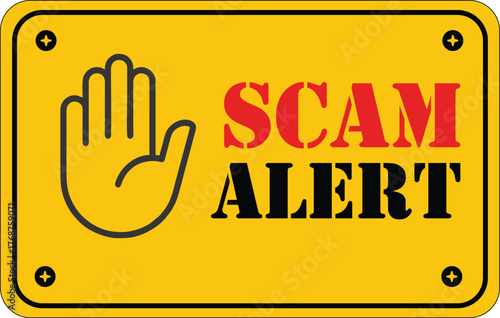 Scam Alert Sign with Hand Stop Gesture on Yellow Background | Warning Message for Security, Fraud Prevention and Safety Awareness Campaigns