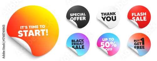 Time to start sticker tag. Special offer paper price tags. It is time to start tag. Special offer sign. Advertising discounts symbol. Discount, black friday sticker. Promo banner. Vector