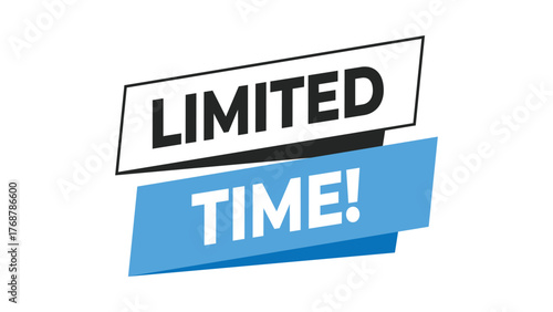 Limited time banner, blue and black typography label for exclusive offer, marketing sale, or promotion campaign in modern bold graphic style