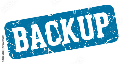 backup rectangular sign. backup stamp