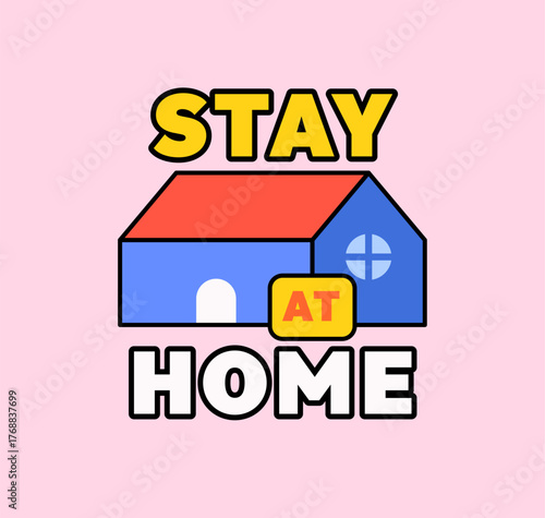 Colorful vector of Stay at Home with a blue house, red roof, and pink background featuring a walking watermelon mascot symbolizing health, safety, and positivity in a fun, friendly style.