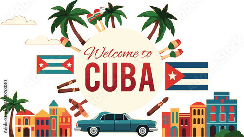 Vibrant Welcome to Cuba scene with classic car, palm trees, flags, cigars, and colorful buildings evoking tropical vacation vibes