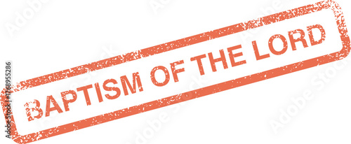 Baptism of the Lord religious event celebration textured rubber stamp design element