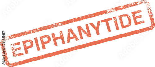 Epiphanytide holiday word mark design in a textured grunge rubber stamp style