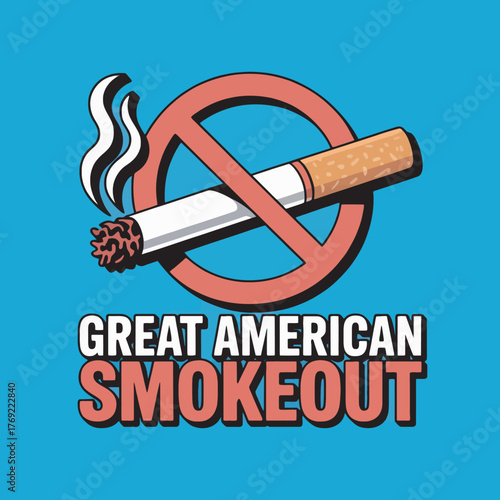 Great American Smokeout with a clear no smoking 