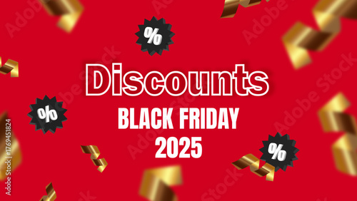 Black Friday 2025 Discounts Banner on Red Background with Golden Confetti