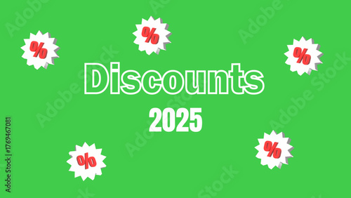 Discounts 2025 Sale Banner with Percent Labels on Green Background