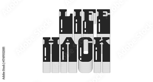 Life hack bold black viral internet slang typography. Clever tip lingo. Creative advice help. Lifehack solution. Monochrome 80s synthwave buzz word with layered shadow. Pop culture. Danfo font used
