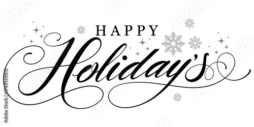 Happy holidays text phrase. vector calligraphy. Greeting holiday card, Christmas and New Year phrase. Hand lettering inscription to winter holiday design