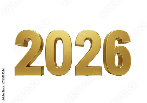 Isolated 2026 golden three-dimensional rendering reflecting prosperity, achievement, and progress
